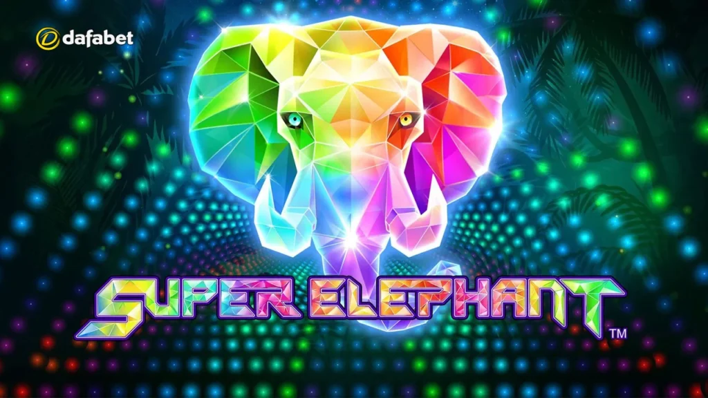 cách chơi Super Elephant Slot